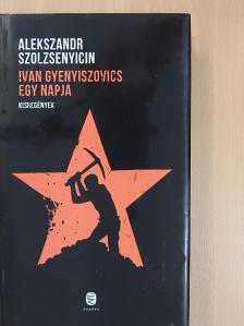 Alekszandr Szolzsenyicin - Ivan Gyenyiszovics egy napja [antikvár]