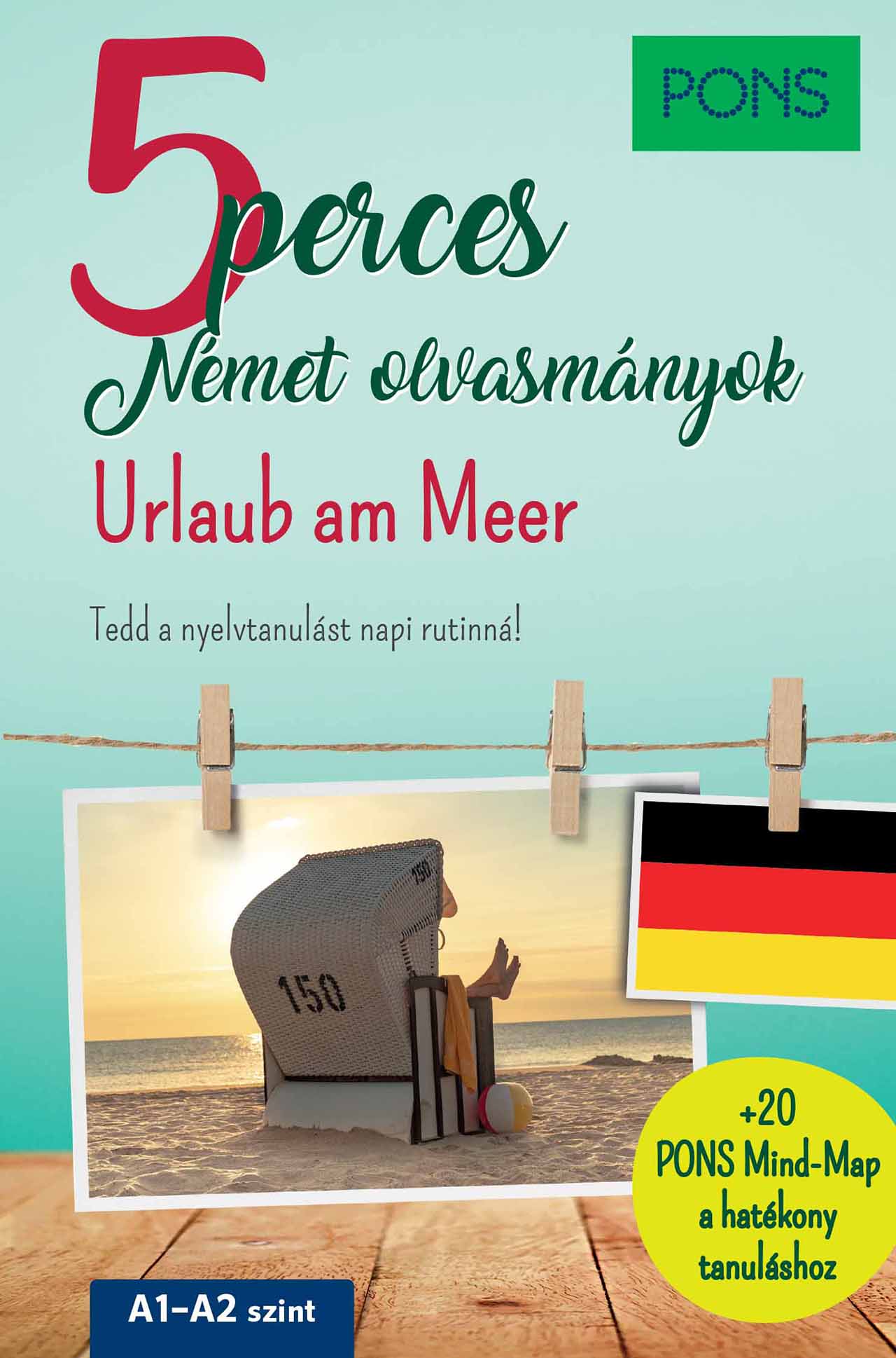 Dominic Butler - Ulrike Wolk - PONS 5 perces német olvasmányok - Urlaub am Meer