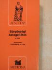 Csépányi Attila - Sürgősségi betegellátás II. [antikvár]