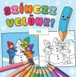 szerk. Lengyel Orsolya[szerk.] - Színezz velünk! Tél