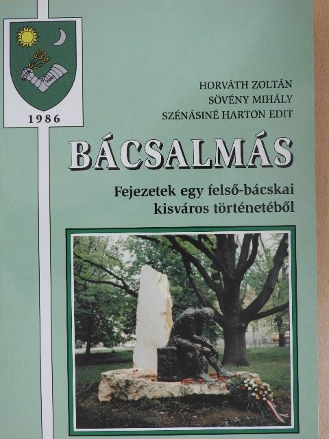 Bél Mátyás - Bácsalmás [antikvár]