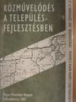 Béres Béla - Közművelődés a településfejlesztésben [antikvár]