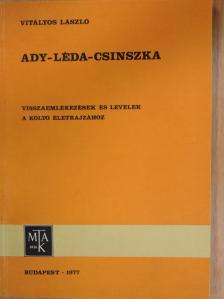 Vitályos László - Ady-Léda-Csinszka [antikvár]