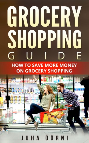 Öörni Juha - Grocery Shopping Guide [eKönyv: epub, mobi]
