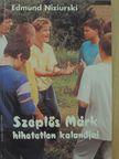 Edmund Niziurski - Szeplős Márk hihetetlen kalandjai [antikvár]