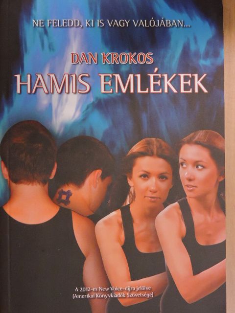 Dan Krokos - Hamis emlékek [antikvár]