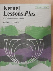 Robert O'Neill - Kernel Lessons Plus - Student's Book [antikvár]