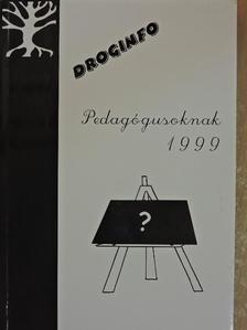 Kály-Kullai Károly - Droginfo 1999 [antikvár]