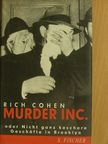 Rich Cohen - Murder Inc. [antikvár]