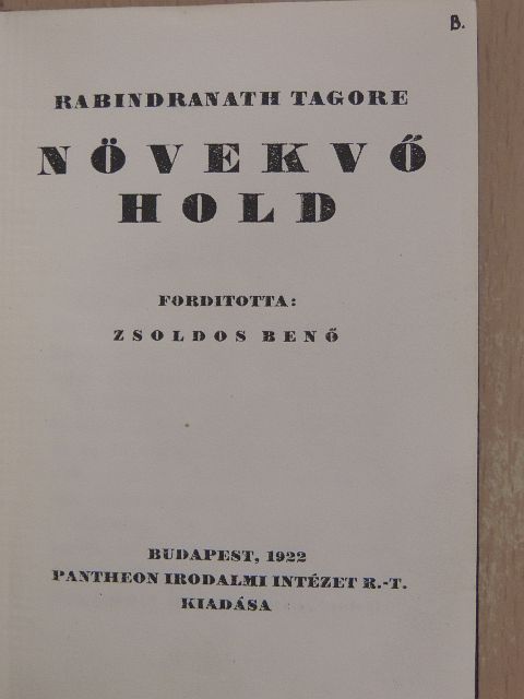 Rabindranath Tagore - Növekvő Hold [antikvár]