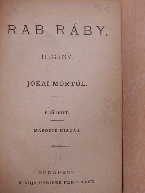 Jókai Mór - Rab Ráby I-II. [antikvár]