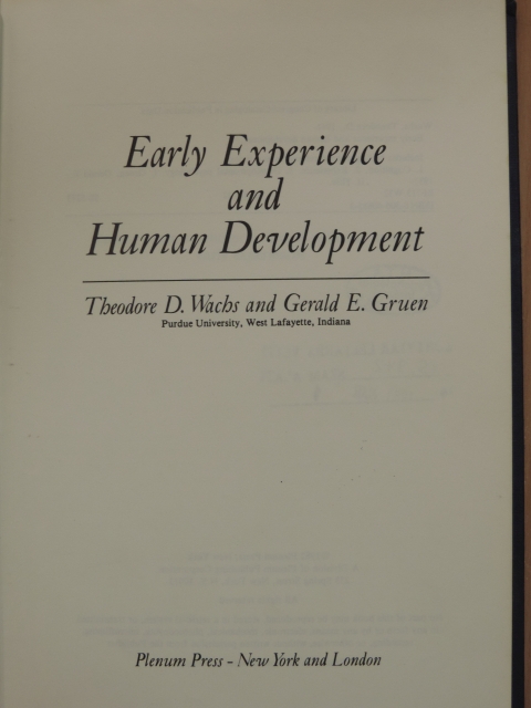 Gerald E. Gruen - Early Experience and Human Development [antikvár]