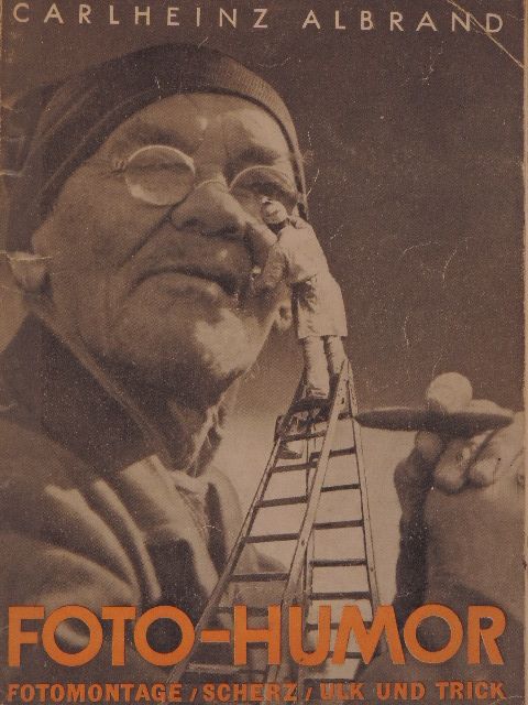 Carlheinz Albrand - Foto-Humor [antikvár]