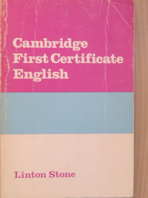 Linton Stone - Cambridge First Certificate English [antikvár]