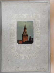 Borisz Bazunov - Moscou-80/Moscow-80/Moscú-80 [antikvár]