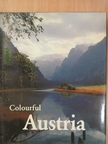 Dr. Maria Neusser-Hromatka - Colourful Austria [antikvár]