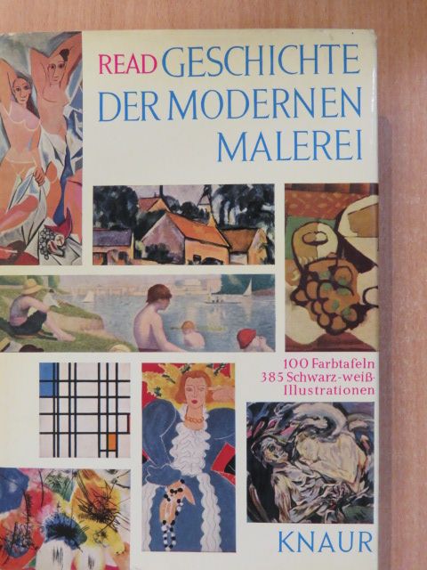Herbert Read - Geschichte der modernen Malerei [antikvár]