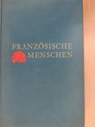 Hermann Wendel - Französische Menschen [antikvár]