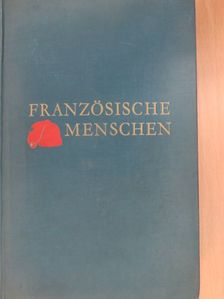 Hermann Wendel - Französische Menschen [antikvár]