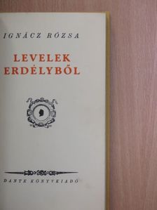 Ignácz Rózsa - Levelek Erdélyből [antikvár]