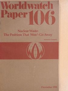 Nicholas Lenssen - Nuclear Waste: The Problem That Won't Go Away [antikvár]
