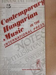 Dominic Gill - Contemporary Hungarian Music in the International Press [antikvár]