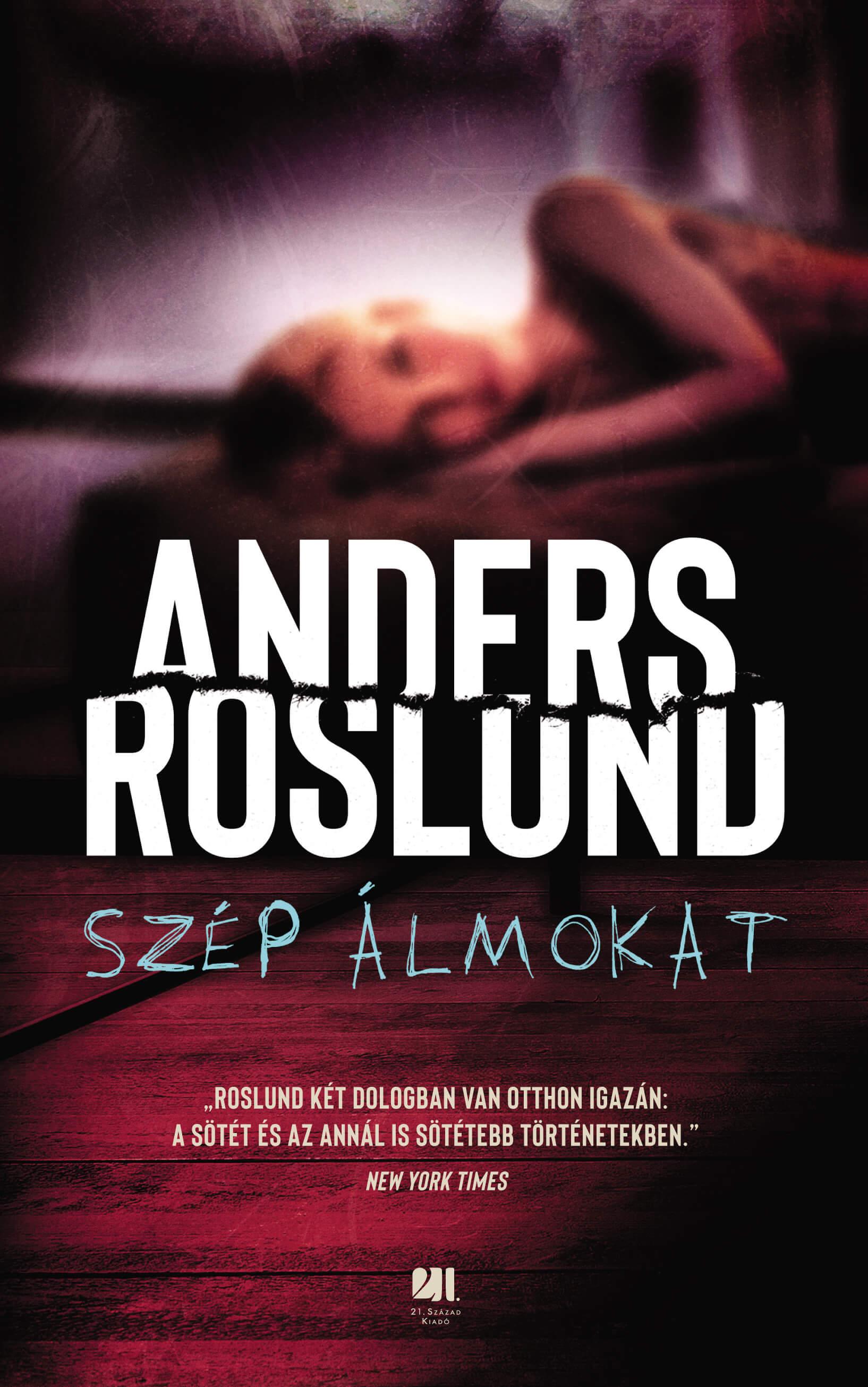 Anders Roslund - Szép álmokat [eKönyv: epub, mobi]