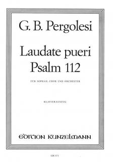 PERGOLESI - LAUDATE PUERI PSALM 112 FÜR SOPRAN, CHOR UND ORCHESTER - KLAVIERAUSZUG