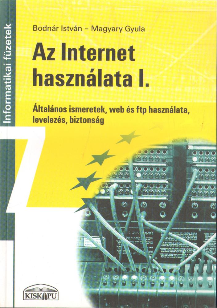 Az Internet használata I. [antikvár]
