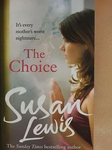 Susan Lewis - The Choice [antikvár]