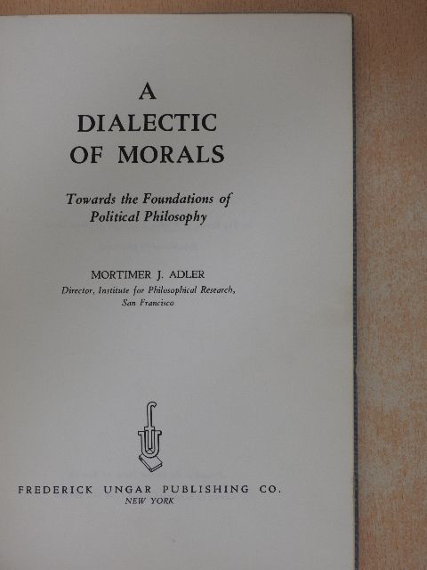 A Dialectic of Morals [antikvár]
