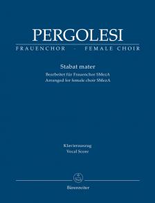 PERGOLESI - STABAT MATER - KLAVIERAUSZUG (BEARBEITET FÜR FRAUENCHOR SMezA)