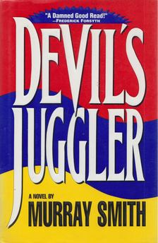 Murray Smith - Devil's Juggler [antikvár]