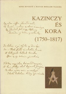 Taxner-Tóth Ernő - Kazinczy és kora (1750-1817) [antikvár]