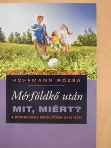 Hoffmann Rózsa - Mérföldkő után (dedikált példány) [antikvár]