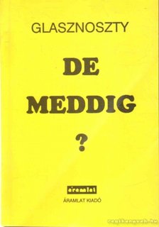 Glasznoszty - De meddig? [antikvár]