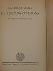 Lagerlöf Selma - Liljecrona otthona [antikvár]