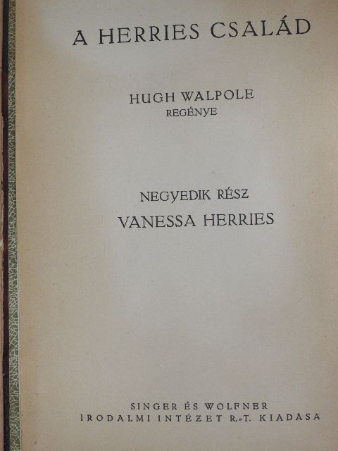 Hugh Walpole - A Herries család IV/1-2. [antikvár]