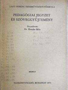 Dr. Komlósi Sándor - Pedagógiai jegyzet és szöveggyűjtemény [antikvár]