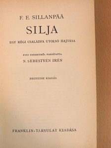 Frans Eemil Sillanpää - Silja [antikvár]