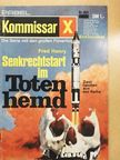 Fred Henry - Senkrechtstart im Totenhemd [antikvár]