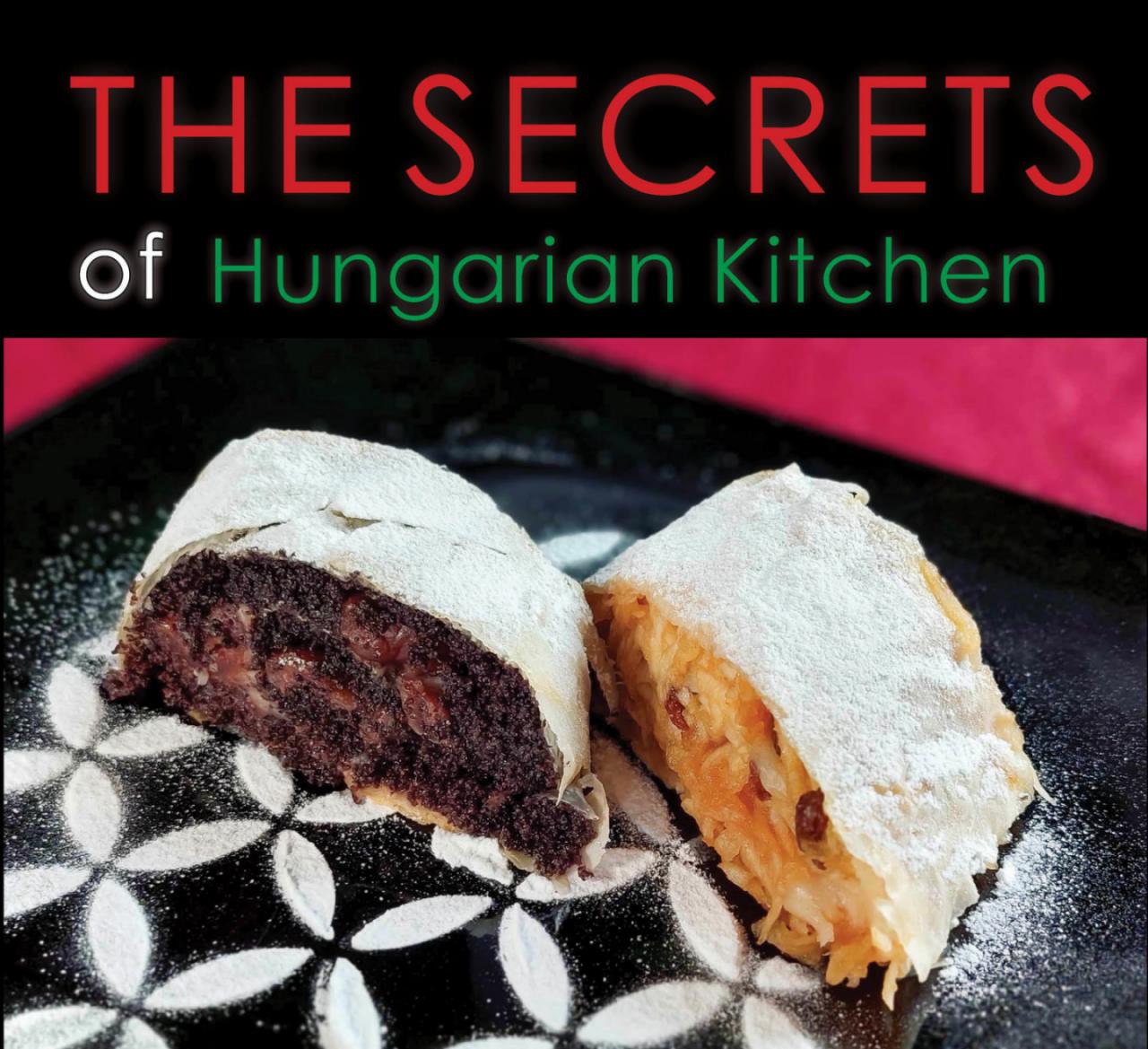Kolozsvári Ildikó és Tutunzis István - Secrets of Hungarian Kitchen