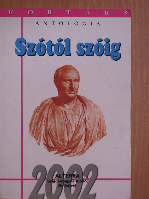 Abari Julianna - Szótól szóig [antikvár]
