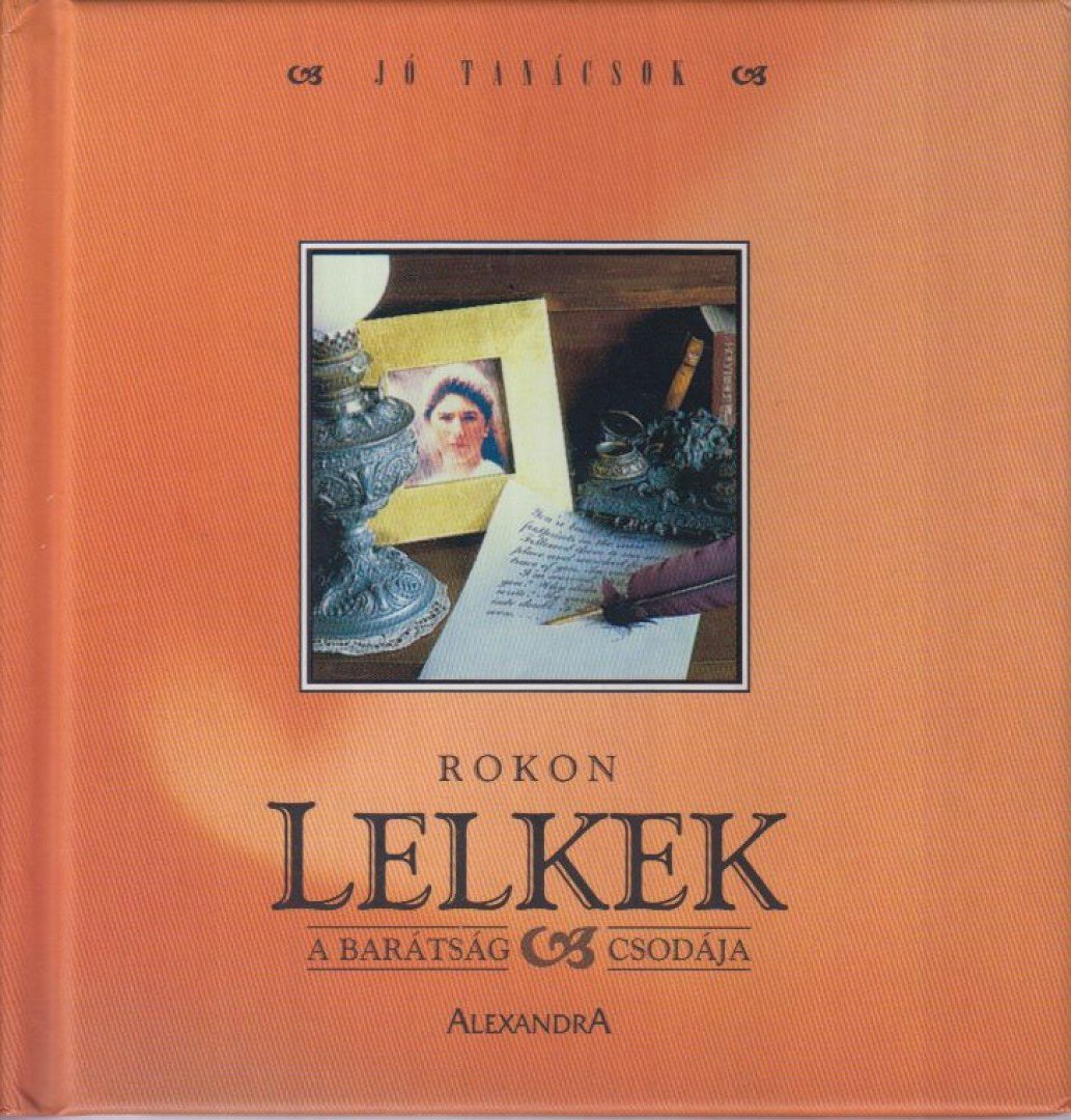 BEN ALEX - Rokon lelkek - A barátság csodája [antikvár]