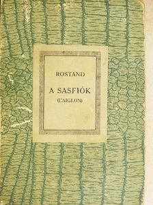 Edmond Rostand - A Sasfiók [antikvár]