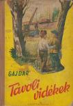 Gajdar - Távoli vidékek [antikvár]