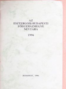 Paskai László - Az Esztergom-Budapesti Főegyházmegye névtára 1996 [antikvár]