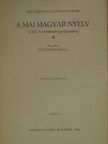 A. K. Zsolkovszkij - A mai magyar nyelv II. [antikvár]