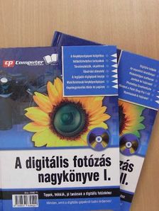 A digitális fotózás nagykönyve I-II. [antikvár]