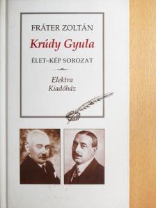Fráter Zoltán - Krúdy Gyula [antikvár]